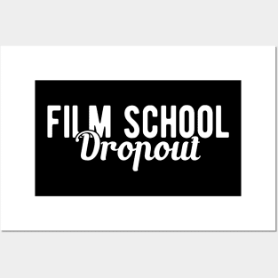 Film School Dropout Posters and Art